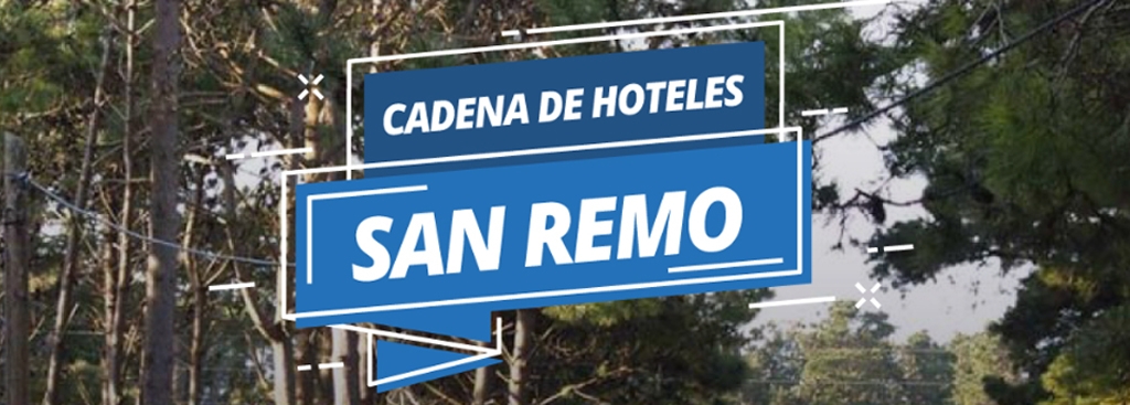 ¡HOSPEDATE EN LA CADENA DE HOTELES SAN REMO!