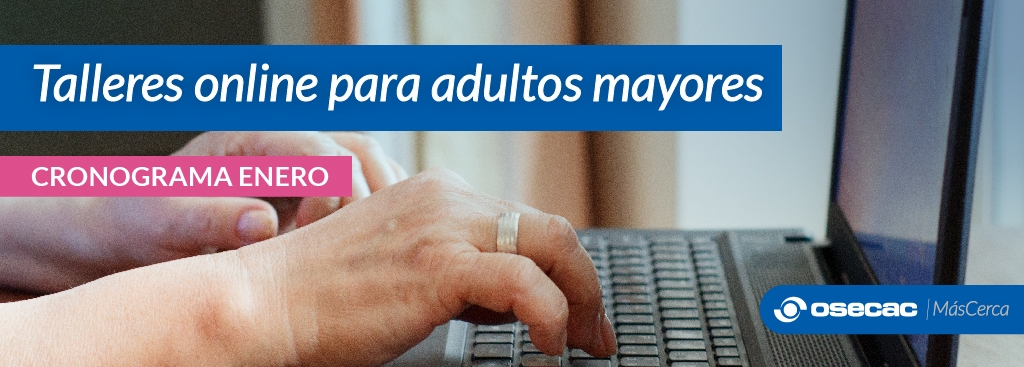 Talleres de acompañamiento online para adultos mayores - Edición Verano