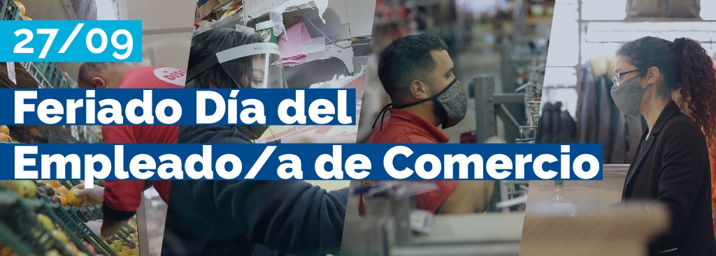 Lunes 27/09: Feriado “Día del Empleado/a de Comercio”