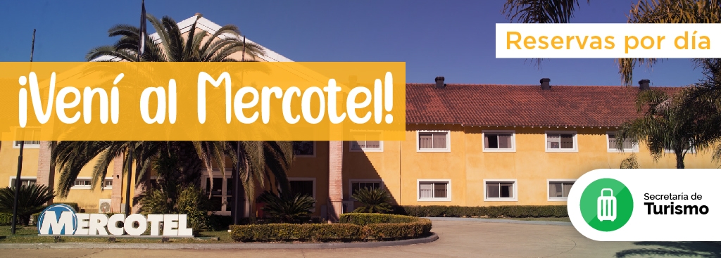 ¡VENÍ A MERCOTEL!