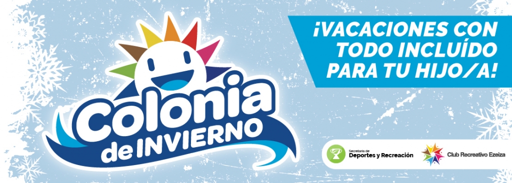 ¡LLEGA LA COLONIA DE VACACIONES - INVIERNO 2022!