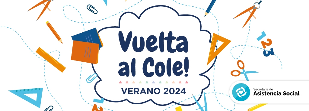 ¡Preparate para Vuelta al Cole - Verano 2024!