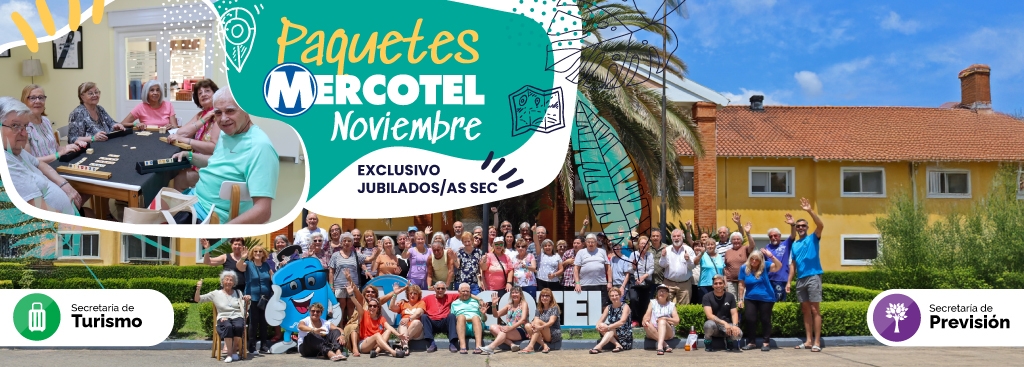 ¡PAQUETES NOVIEMBRE EN MERCOTEL -  PROMO EXCLUSIVA JUBILADOS/AS SEC!