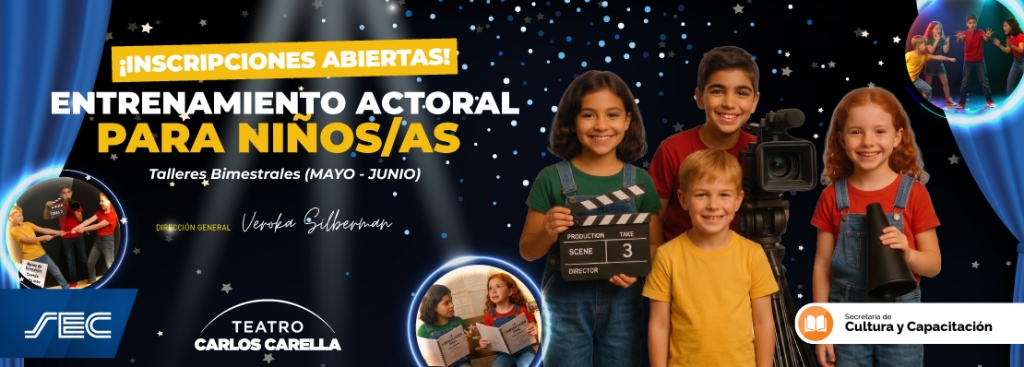  Entrenamiento actoral para niños/as Talleres Bimestrales (MAYO - JUNIO)